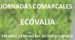 Jornadas  » Presente y Futuro del sector Ecológico. Horizonte 2020″