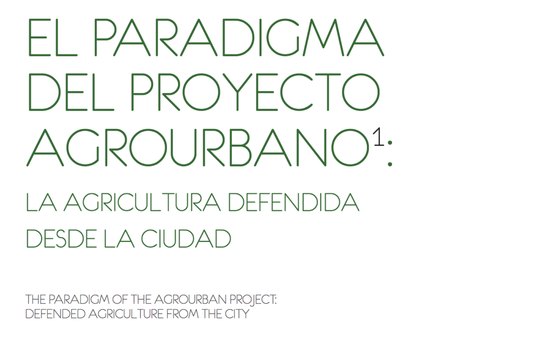 El paradigma del proyecto Agrourbano